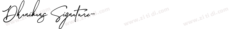 Dhanikans Signature字体转换